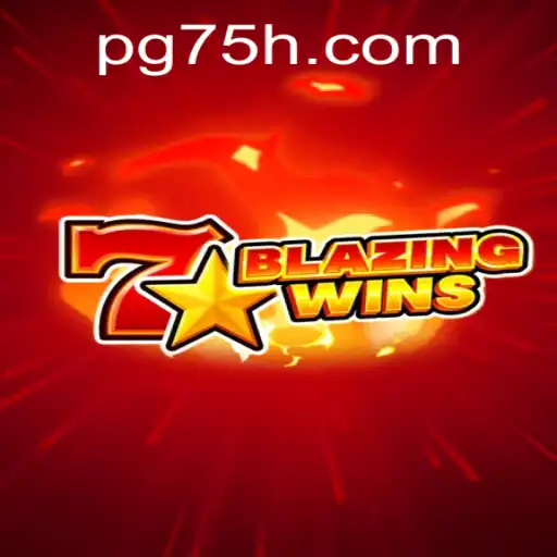 Descubra o Empolgante Jogo BlazingWins no 75H.com